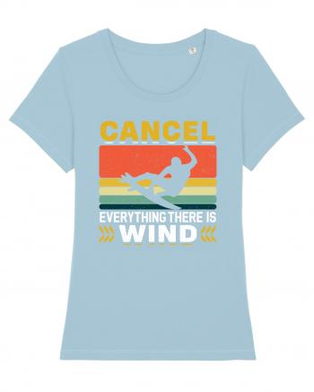 Cancel Everything There Is Wind Sky Blue