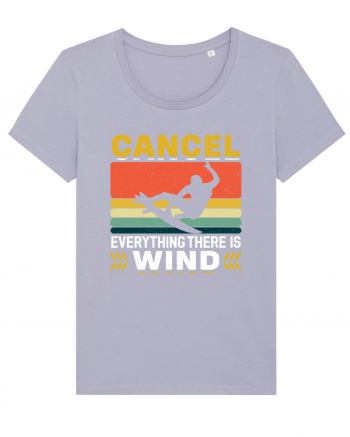 Cancel Everything There Is Wind Lavender