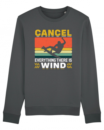 Cancel Everything There Is Wind Anthracite