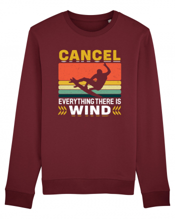 Cancel Everything There Is Wind Burgundy