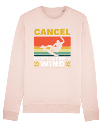 Cancel Everything There Is Wind Candy Pink