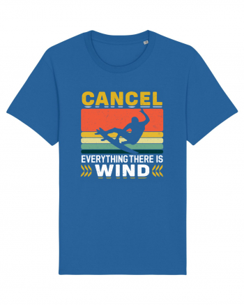 Cancel Everything There Is Wind Royal Blue