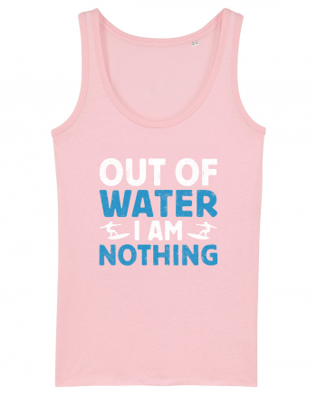 Out of water I am nothing Cotton Pink