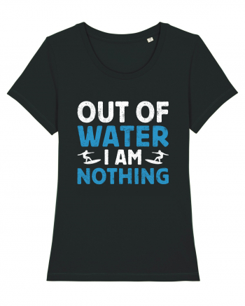 Out of water I am nothing Black