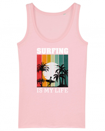 Surfing Is My Life Cotton Pink