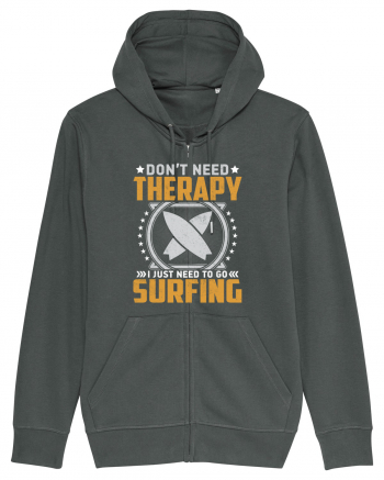 Don't need therapy I just need to go surfing Anthracite