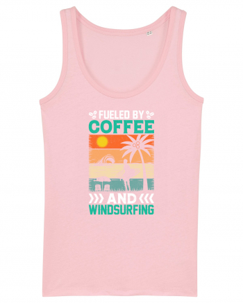 Fueled By Coffee And Windsurfing Cotton Pink