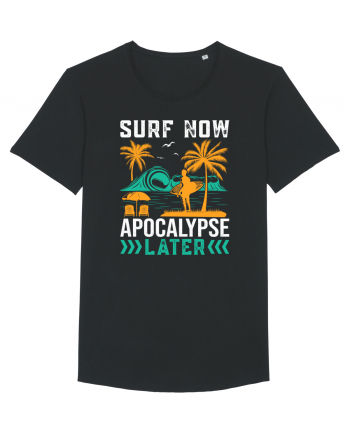 Surf Now Apocalypse Later Black