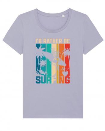 I'd rather be surfing Lavender