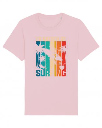 I'd rather be surfing Cotton Pink