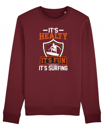 It's healthy it's fun it's surfing Burgundy