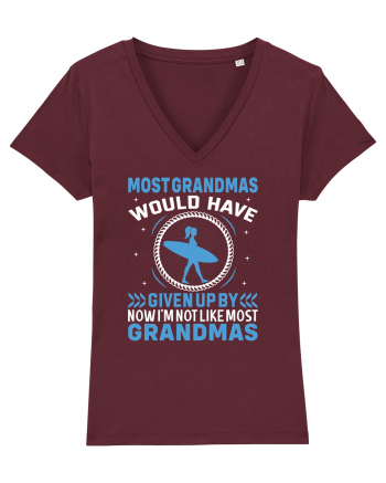 Most grandmas would have given up by now I'm not like most grandmas Burgundy