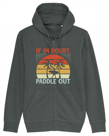 If in doubt paddle out Anthracite