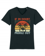 If in doubt paddle out Tricou mânecă scurtă guler V Bărbat Presenter