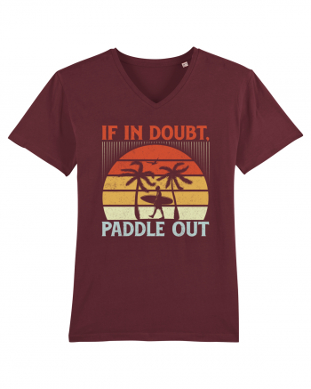 If in doubt paddle out Burgundy