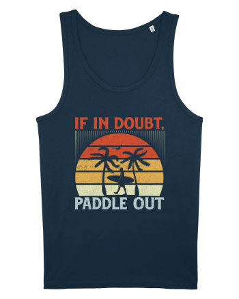 If in doubt paddle out Navy