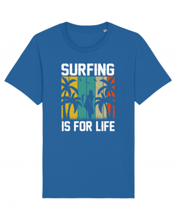 Surfing is for life Royal Blue