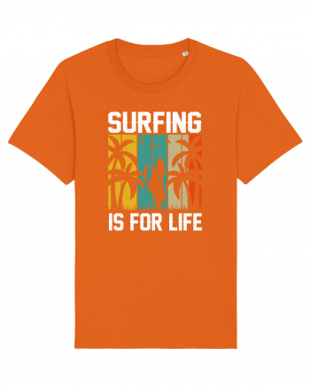 Surfing is for life Bright Orange