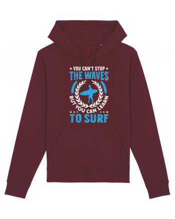 You can't stop the waves, but you can learn to surf Burgundy
