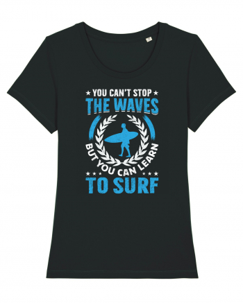 You can't stop the waves, but you can learn to surf Black