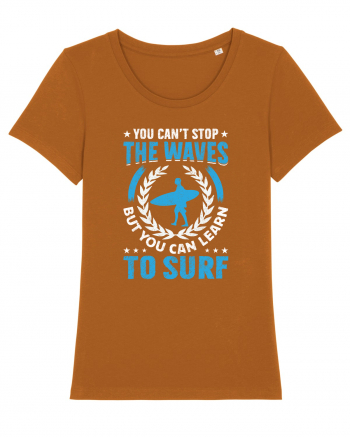 You can't stop the waves, but you can learn to surf Roasted Orange