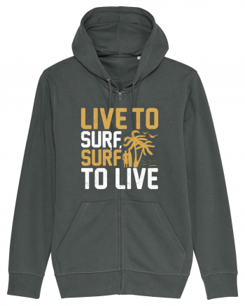 Live to surf, surf to live Anthracite