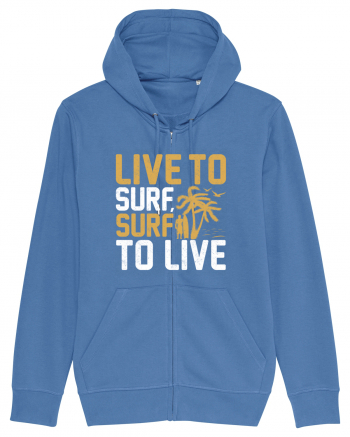 Live to surf, surf to live Bright Blue