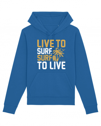 Live to surf, surf to live Royal Blue