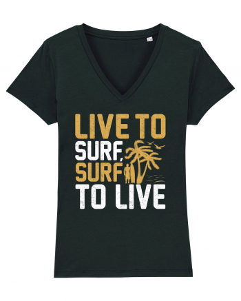 Live to surf, surf to live Black