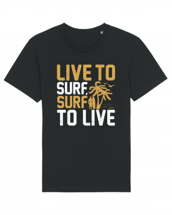 Live to surf, surf to live Black