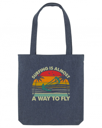 Surfing is almost a way to fly Midnight Blue