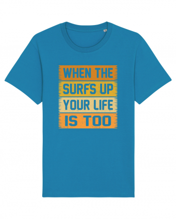 When the surf's up, your life is too Azur