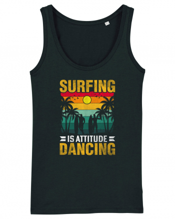 Surfing is attitude dancing Black