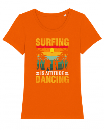 Surfing is attitude dancing Bright Orange