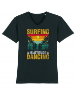 Surfing is attitude dancing Tricou mânecă scurtă guler V Bărbat Presenter