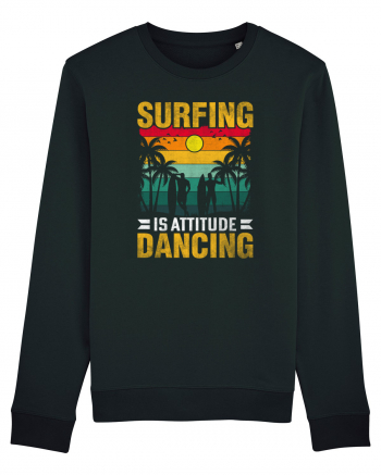 Surfing is attitude dancing Black