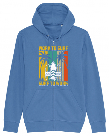 Work to surf, surf to work Bright Blue