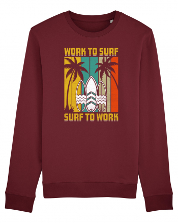 Work to surf, surf to work Burgundy