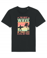 The best wave of your life is still out there Tricou mânecă scurtă Unisex Rocker