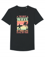 The best wave of your life is still out there Tricou mânecă scurtă guler larg Bărbat Skater