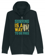 Surfing is a way to be free Hanorac cu fermoar Unisex Connector