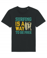 Surfing is a way to be free Tricou mânecă scurtă Unisex Rocker