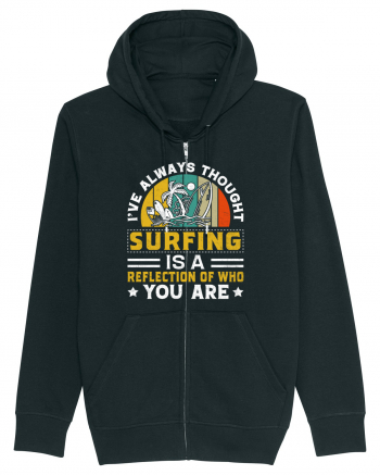 I've always thought surfing is a reflection of who you are Black