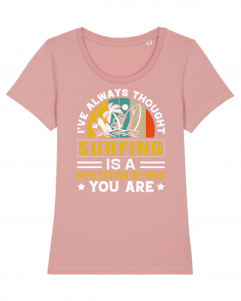 I've always thought surfing is a reflection of who you are Canyon Pink