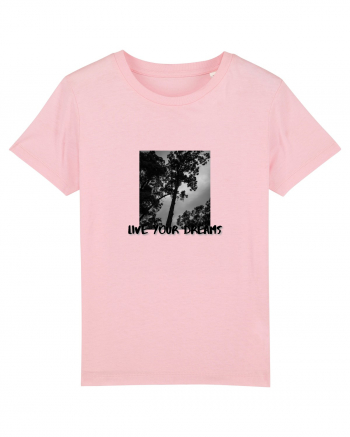 LIVE YOUR DREAMS Cotton Pink