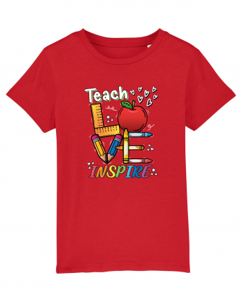 Teach Love Inspire Back to School Invata Iubeste Inspira Red