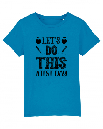Let's do This Test Day black Azur