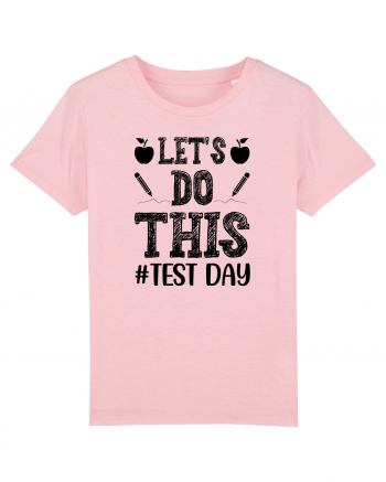 Let's do This Test Day black Cotton Pink