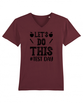 Let's do This Test Day black Burgundy
