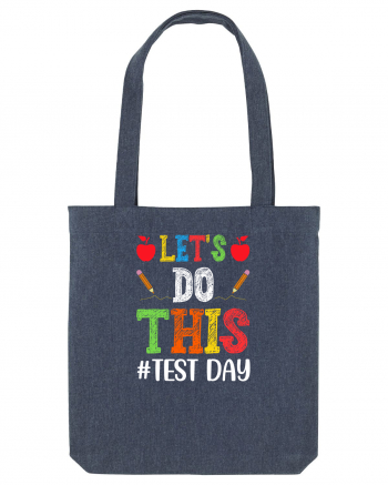 Let's do This Test Day color Midnight Blue